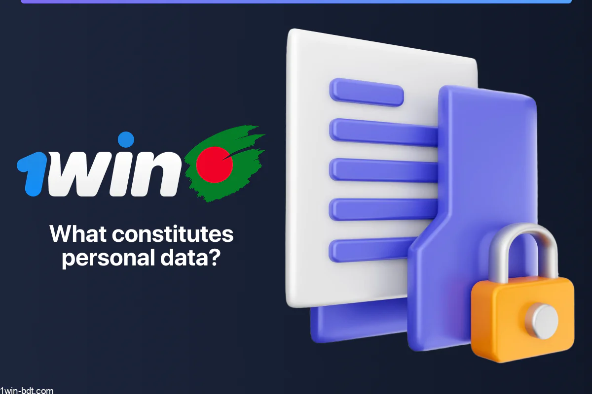Personal data of 1win Bangladesh users